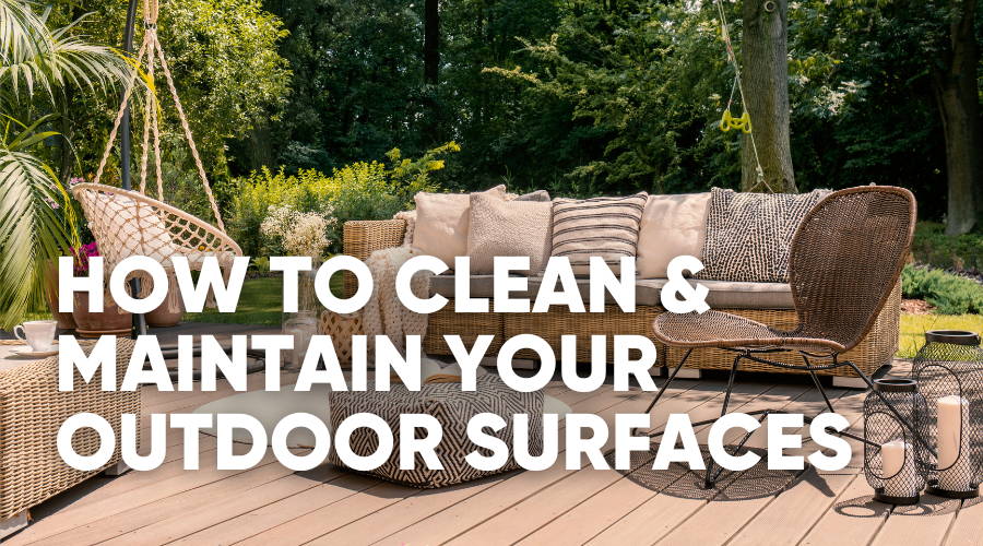 Summer Outdoor Cleaning and Maintenance