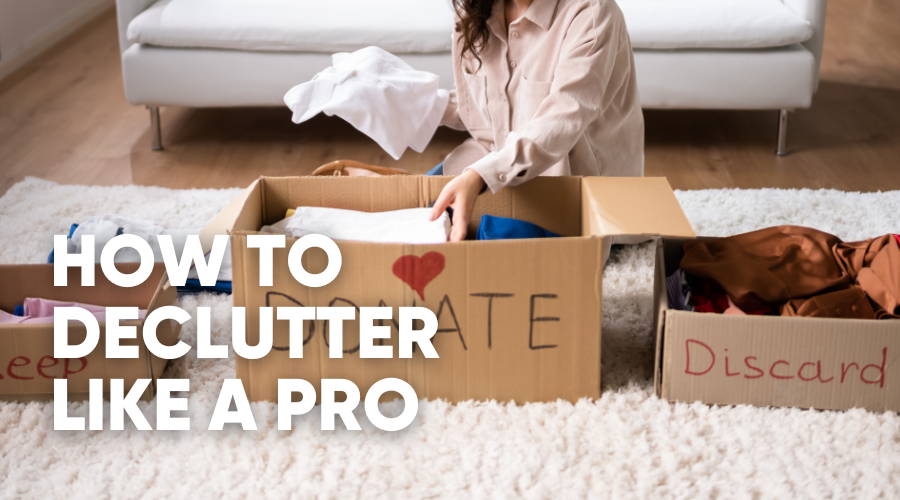 Declutter Your Home Without Making a Mess