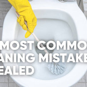 15 Common Cleaning Mistakes You’re Probably Making