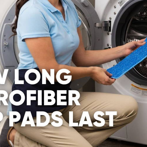 How Long Do Microfiber Mop Pads Last