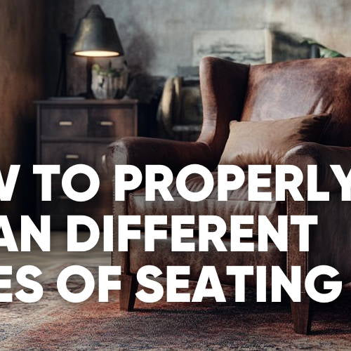 The Ultimate Guide to Cleaning Chairs, Sofas, and More